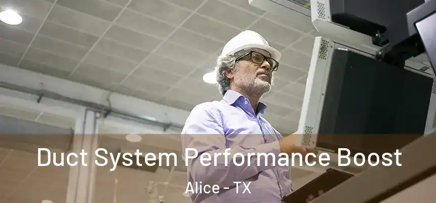  Duct System Performance Boost Alice - TX