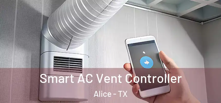  Smart AC Vent Controller Alice - TX